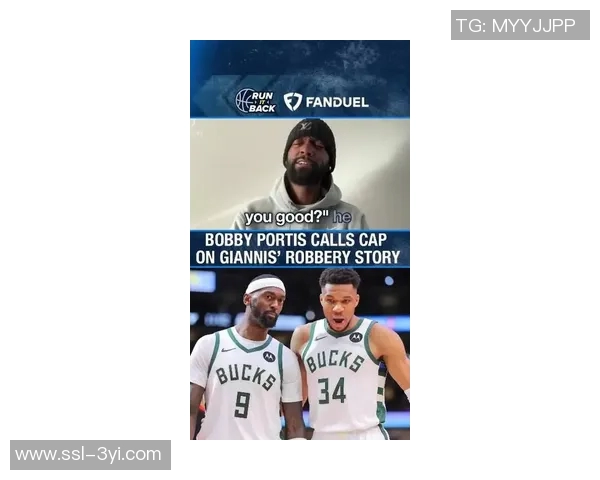 波蒂斯夏季决策与字母哥深度交流共同追求属于他们的传奇之路 波蒂斯夏季决策与字母哥深度交流共同追求属于他们的传奇之路